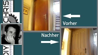 Zimmertür Umbau  aus alt machquotrichtig altquot Door renovation [upl. by Petit]