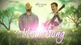 Skit Guys  The Mom Song [upl. by Warram]