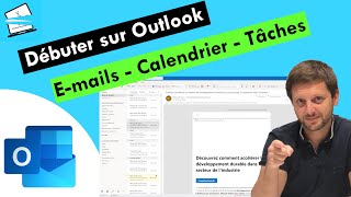 Débuter sur Outlook  Emails calendrier et astuces basiques [upl. by Towne]