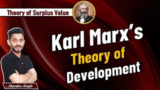 Karl Marxs theory of development  Theory of surplus value by Hardev Thakur ugcneteconomics [upl. by Kinnon]