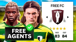 I Created FREE AGENTS FC amp Dominated World Football 😍 [upl. by Orodisi]