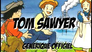 Tom Sawyer Générique officiel du dessin animé [upl. by Joan]