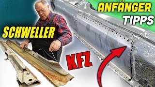 KFZ Schweller Reparatur  Bleche richtig Anfertigen [upl. by Wehtta]