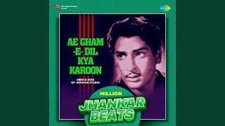 Ae GhamEDil Kya Karoon  Million Jhankar Beats [upl. by Navad383]