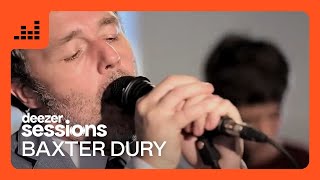 Baxter Dury  Deezer Sessions [upl. by Eceined1]