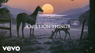 Old Dominion  A Million Things Official Lyric Video [upl. by Jenne]