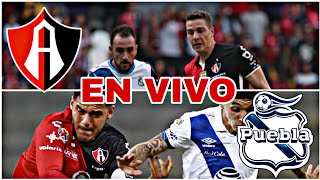 ATLAS VS PUEBLA EN VIVO HOY VER PARTIDO DE LA LIGA MX EN VIVO [upl. by Anilosi]