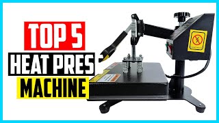 Top 5 Best Heat Press Machine in 2024 [upl. by Stoughton]