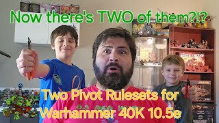 Now theres TWO of them Two different Pivot rulesets for Warhammer 40K thanks to Pariah Nexus [upl. by Petronia]