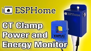 Build your own CT Clamp Power and Energy Monitor with ESPHome [upl. by Aihsram]