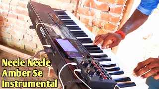 Neele Neele Ambar Par Instrumental  Keyboard Music [upl. by Bannister]