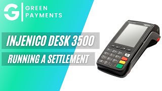 Ingenico Desk 3500 Running A Settlement [upl. by Teerpnam]