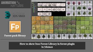 How to show iToo Forest pack Library in 3dsmax2020  3dsmaxtutorial [upl. by Aiz]