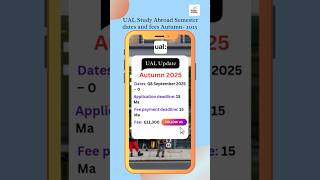 UAL Study Abroad Semester dates and fees Autumn 2025 shorts youtube [upl. by Ody]