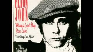 ELTON JOHN Mama cant buy you love [upl. by Llig691]