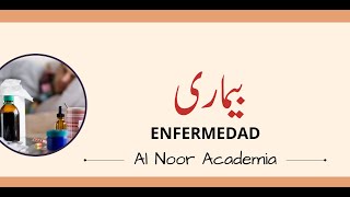 Enfermedad 🤕  بیماری  DELE A2Oral  Al Noor academy [upl. by Deloris]