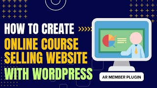 How To Create Online Course Selling LMS website With WordPress in 2024  ARmember Tutorial [upl. by Yoshi165]