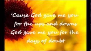 God Gave Me You  Blake Shelton Lyrics [upl. by Care]