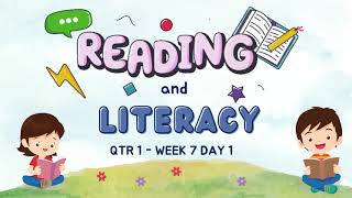 MATATAG GRADE 1 READING AND LITERACY WEEK 7 DAY 1 [upl. by Sixel746]