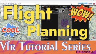 Msfs2020 How to Create a Vfr Flight Plan w Little NavMap amp Skyvector Basics Wait Theres more Ep4 [upl. by Tloh590]