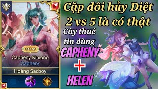 Team Bạn Bất Lực vì Cặp Đôi AD SP Cap  Helen 2vs5 Trên Rank Cao Thủ Được Cày Thuê Tin Dùng [upl. by Alyose]