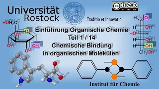 Einführung in die Organische Chemie Teil 1 Chemische Bindungen in organischen Molekülen [upl. by Ellertal]