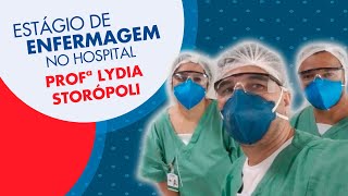 Estágio de Enfermagem no Hospital Profª Lydia Storópoli [upl. by Rebe]