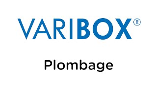 VARIBOX plombage [upl. by Akinar]