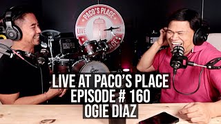 Ogie Diaz EPISODE  160 The Pacos Place Podcast [upl. by Rugen]