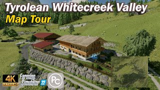 Tyrolean Whitecreek Valley  Map Tour  Farming Simulator 22 [upl. by Ellainad]