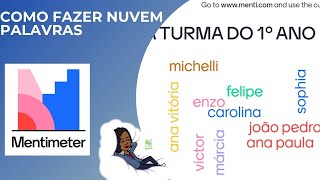 COMO FAZER UMA NUVEM DE PALAVRAS  MENTIMETER [upl. by Salena125]