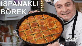 ISPANAKLI BÖREK ❗ Nasıl Yapılır  l Oktay Usta [upl. by Harbert959]