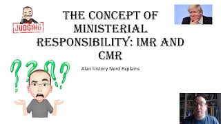 The concept of ministerial responsibility IMR and CMR Comp 2 Section 32 [upl. by Kele]