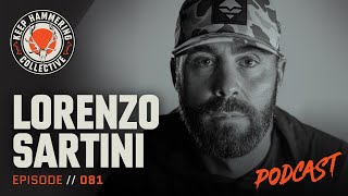 Lorenzo Sartini  Keep Hammering Collective  Episode 081 [upl. by Danella293]