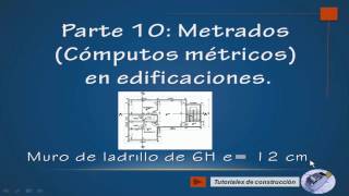 Parte 10 Computos métricos metrados en edificaciones Muro de ladrillo de 6 Huecos espesor 12 cm [upl. by Crenshaw]