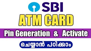 How To Active New SBI ATM Card amp PIN Generation  Malayalam  all4goodofficial [upl. by Danais]