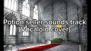 Potion seller sounds track feat eri and DLin [upl. by Enileme715]