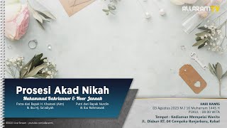 Akad Nikah Matt Bedonk amp Jannah  Cempaka Banjarbaru 03082023 [upl. by Swec]