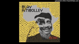 Afrika Yie  Blay Ambolley 2017 [upl. by Goodson]