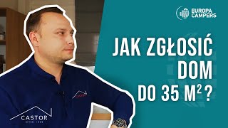 Jak zgłosić dom do 35 m2 Wyjaśniamy [upl. by Sergei]