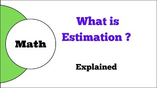 Estimation and solving questions  Explained with examples [upl. by Elohcan]