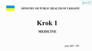 Krok 1 Medicine  Year 2017  051 Ministry of Public Health of Ukraine [upl. by Anaujal]