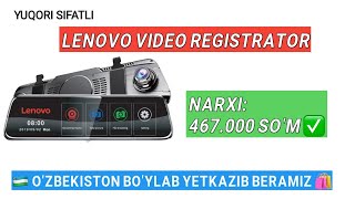 🔥LENOVO VIDEO REGISTRATOR ✅ NARXI 467000 SOM 🇺🇿 VIDEO REGISTRATOR NARXLARI 2024 [upl. by Tarr]