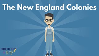 New England Colonies  Kid Friendly Educational Social Studies Video for Elementary Students [upl. by Hahcim]