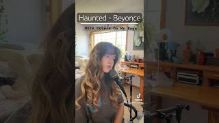 Haunted  Beyonce Cover beyonce haunted trending fiftyshadesofgrey reels [upl. by Joceline]