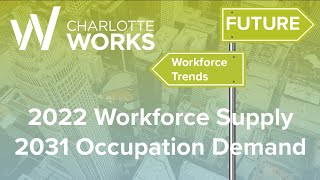 Workforce Trends  2022 Workforce Supply and 2031 Occupation Demand [upl. by Ivor]