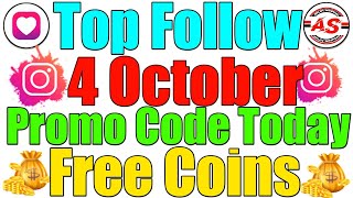 4 October 2024  Top Follow Promo Code Today  Free Coins [upl. by Aneehta]