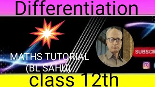 Differentiation mathsclass 12th mathematics class 12th [upl. by Eveiveneg]