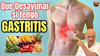 🚨 ¿QUE DESAYUNAR SI TENGO GASTRITIS 🚨 [upl. by Selij316]