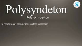 How to pronounce Polysyndeton [upl. by Murat720]